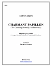 The Charming Butterfly（金管四重奏）【Charmant papillon】