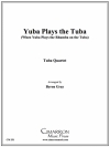 Yuba Play the Tuba（ユーフォニアム＆テューバ四重奏)【Yuba Play the Tuba】