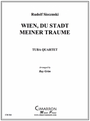ウィーンわが夢の街（ユーフォニアム＆テューバ四重奏)【Wein, DuStadt Meiner Traume】