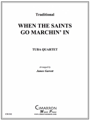 聖者の行進（ユーフォニアム＆テューバ四重奏)【When the Saints Go Marchin' In】