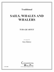 Sails, Whales, and Whalers（ユーフォニアム＆テューバ四重奏)【Sails, Whales, and Whalers】