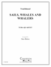 Sails, Whales, and Whalers（ユーフォニアム＆テューバ四重奏)【Sails, Whales, and Whalers】