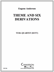 テーマ・アンド・シックス・デリベーション（ユーフォニアム＆テューバ四重奏)【Theme and Six (6) Derivations】