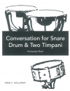 スネアドラムとティンパニの為の会話（グレッグ・ホロウェイ）  (打楽器二重奏)【Conversation for Snare Drum & Two Timpani】