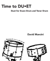 タイム・トゥ・ドゥ・エット！ (デビッド・マンシーニ)  (打楽器二重奏)【Time tO DU-ET!】