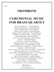 セレモニアル・ミュージック・フォー・ブラス・カルテット（トロンボーン）（金管四重奏）【Ceremonial Music for Brass Quartet (trombone)】