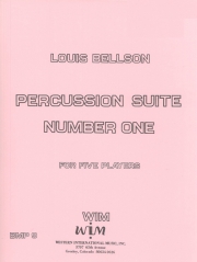 打楽器組曲ナンバー・ワン （ルイ・ベルソン）(打楽器五重奏)【Percussion Suite Number One】