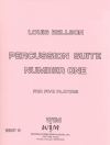 打楽器組曲ナンバー・ワン （ルイ・ベルソン）(打楽器五重奏)【Percussion Suite Number One】