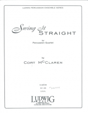 スウィング・イット・スターライト （コート・マクラーレン）(打楽器四重奏)【Swing It Straight】