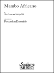 マンボ・アフリカーノ  (アリス・ゴメス) (打楽器六重奏)【Mambo Africano】