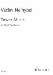 タワー・ミュージック  (ヴァーツラフ・ネリベル)  (トロンボーン八重奏）【Tower Music】