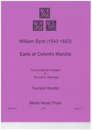 オックスフォード伯爵の行進曲（ウィリアム・バード） (トランペット四重奏）【Earle of Oxford's Marche】