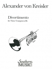 ディヴェルティメント（アレクサンダー・フォン・クライスラー） (トランペット三重奏）【Divertimento】