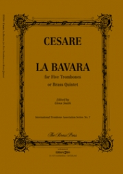 ラ・バヴァラ（ジョヴァンニ・チェーザレ） (トロンボーン五重奏）【La Bavara】