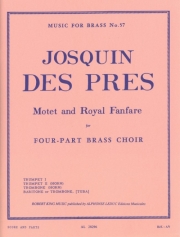 モテット＆ロイヤル・ファンファーレ（金管四重奏）【Motet And Royal Fanfare】