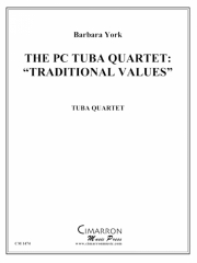 トラディショナル・バリュー（ユーフォニアム＆テューバ四重奏)【The PC Quartet: Traditional Values】