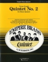 五重奏曲・第2番（金管五重奏）【QUINTET NO.2】