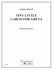 グレタの為の小さなラルゴ（ユーフォニアム＆テューバ四重奏)【Tiny Little Largo for Greta】