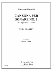 カンツォン・ペル・ソナーレ・No.1（ユーフォニアム＆テューバ四重奏)【Canzon per Sonare No. 1 (La Spiritata)】