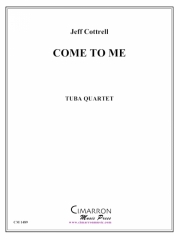 カム・トゥ・ミー（ユーフォニアム＆テューバ四重奏)【Come To Me】