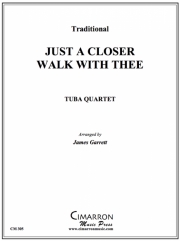 あなたに寄り添って歩く（ユーフォニアム＆テューバ四重奏)【Closer Walk With Thee】