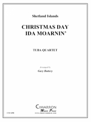 クリスマス・ディ・イダ・モーニン（ユーフォニアム＆テューバ四重奏)【Christmas Day Ida Moarnin'】