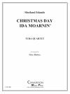 クリスマス・ディ・イダ・モーニン（ユーフォニアム＆テューバ四重奏)【Christmas Day Ida Moarnin'】