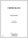 チャイム・ブルース（ユーフォニアム＆テューバ四重奏)【Chime Blues】