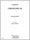 チャパネカス（ユーフォニアム＆テューバ四重奏)【Chiapanecas】