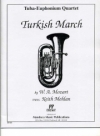 トルコ行進曲（ユーフォニアム＆テューバ四重奏)【TURKISH MARCH】