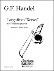 ラルゴ 「セルクセス」より (ヘンデル) (トロンボーン四重奏）【Largo from Xerxes】