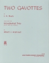 2つのガヴォット  (バッハ）(木管三重奏)【Two Gavottes】