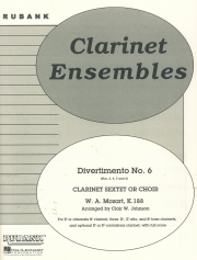 ディベルティメント・NO.6（モーツァルト）  (クラリネット六重奏）【Divertimento No. 6 (Nos. 2, 4, 5, 6)】