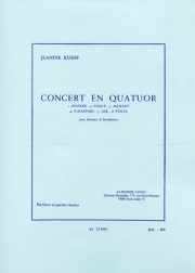 演奏会用四重奏曲（ジャニーヌ・リュエフ）  (サックス四重奏)【CONCERT EN QUATUOR】