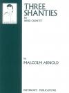3つの舟歌（マルコム・アーノルド）(木管五重奏)【Three Shanties for Wind Quintet】