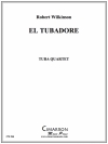 エル・テューバドゥール（ユーフォニアム＆テューバ四重奏)【El Tubadore】