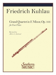 グランド・カルテット Op.103（フリードリヒ・クーラウ） (フルート四重奏)【Grand Quartet Op. 103】