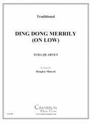 ディンドン、陽気に（ユーフォニアム＆テューバ四重奏)【Ding Dong, Merrily on (Low)】