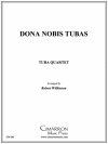 テューバをわれらに（ユーフォニアム＆テューバ四重奏)【Dona Nobis Tubas】