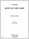 ダウン・オン・ザ・ファーム（ユーフォニアム＆テューバ四重奏)【Down on the Farm】