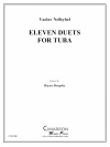 テューバのための11のデュエット（テューバ二重奏)【Eleven Duets for Tuba】