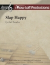 スラップ・ハッピー（ボディ・パーカッション四～十二重奏）【Slap Happy】