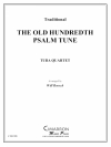 オールドハンドレッド（ユーフォニアム＆テューバ四重奏)【Old Hundreth Psalm Tune, The】