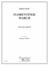 フローレンテイナー・マーチ（ユーフォニアム＆テューバ四重奏)【Florentiner March】