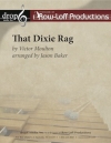 ディキシー・ラグ（打楽器五重奏）【That Dixie Rag】