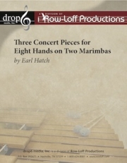 2台のマリンバの為の3つの演奏会用小品  (アール・ハッチ)（打楽器五重奏）【Three Concert Pieces for Eight Hands on Two Marimbas】