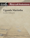 ウガンダ・マリンバ  (ジョン・ウィルマース)（マリンバ四重奏）【Uganda Marimba】