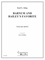 バーナムとベイリーのお気に入り（ユーフォニアム＆テューバ四重奏)【		 Barnum and Bailey's Favorite】