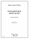 イギリス民謡組曲（レイフ・ヴォーン・ウィリアムズ）（ユーフォニアム＆テューバ四重奏)【English Folk Song Suite】