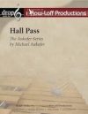 ホール・パス（打楽器六～七重奏）【Hall Pass】